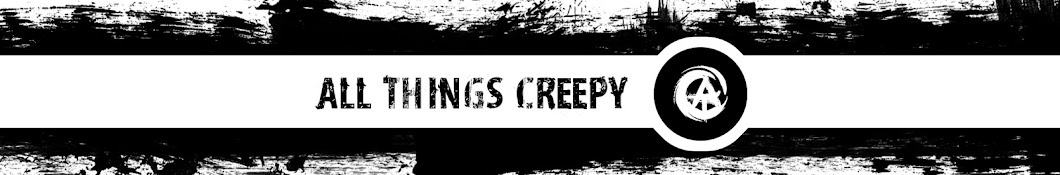 AllThings Creepy YouTube channel avatar