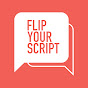 Flip Your Script Podcast logo