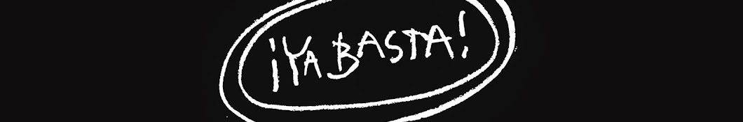 Â¡Ya Basta! Records Аватар канала YouTube