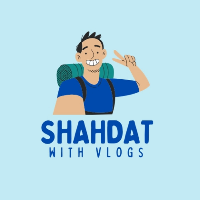 Shahdat With Vlogs