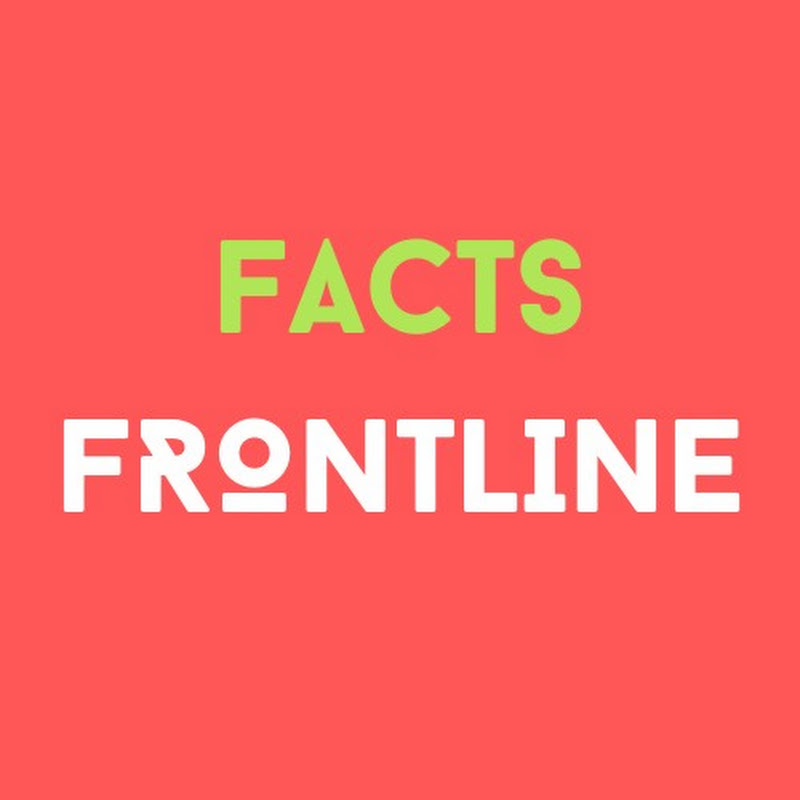 Facts Frontline
