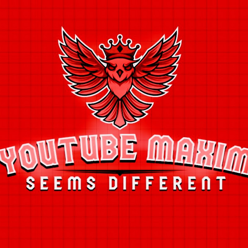 Youtube Maxim