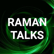 Raman Talks