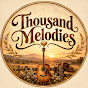 mKToqaNcmE4-channel-avatar-Thousand Melodies