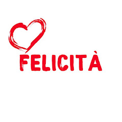 Felicità - Adı Mutluluk