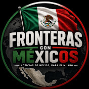 Fronteras Con Mexico