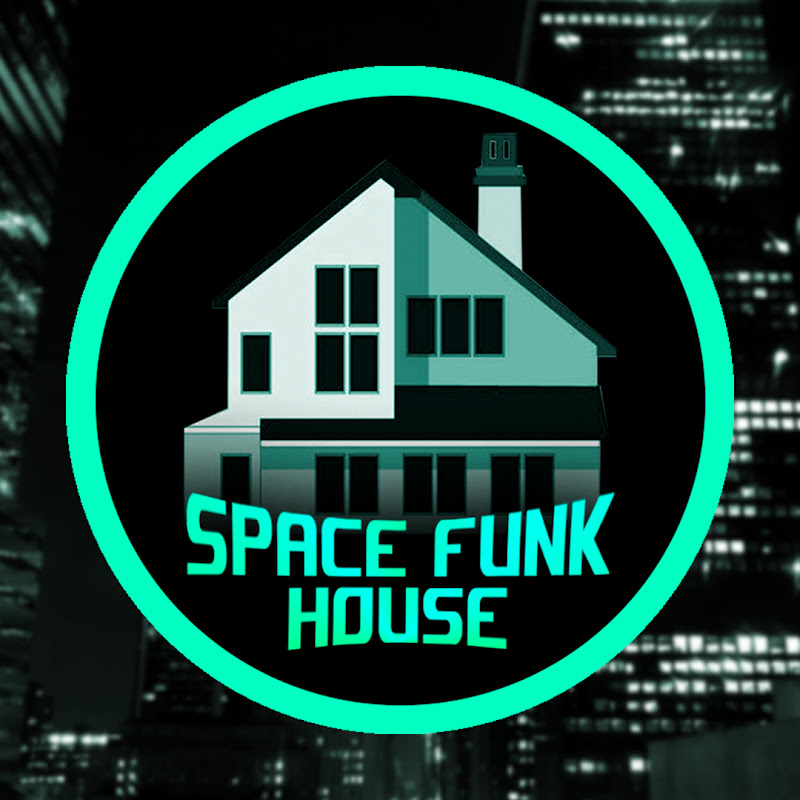 SPACE FUNK HOUSE 
