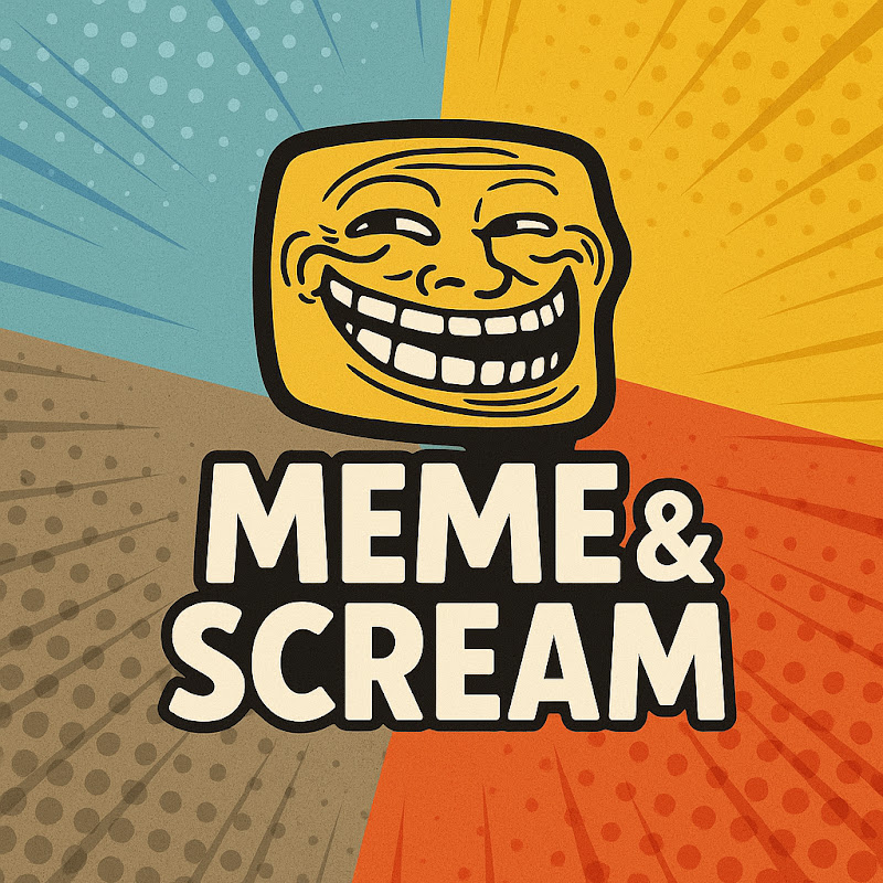 Meme & Scream