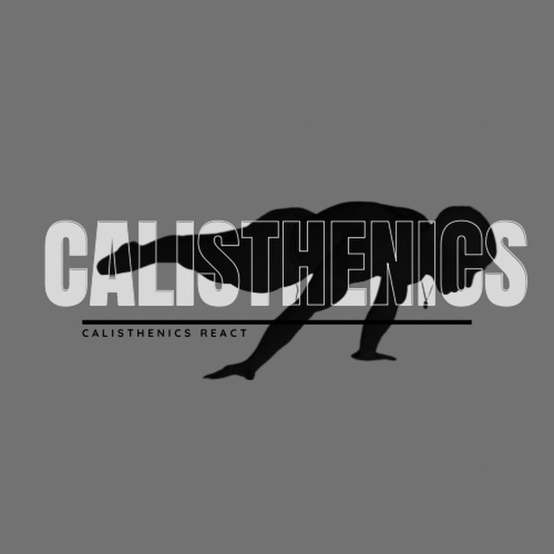 Calisthenics Reaction 
