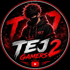 TEJ GAMERS 2