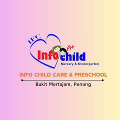 Info Child Care & Preschool Bukit Mertajam