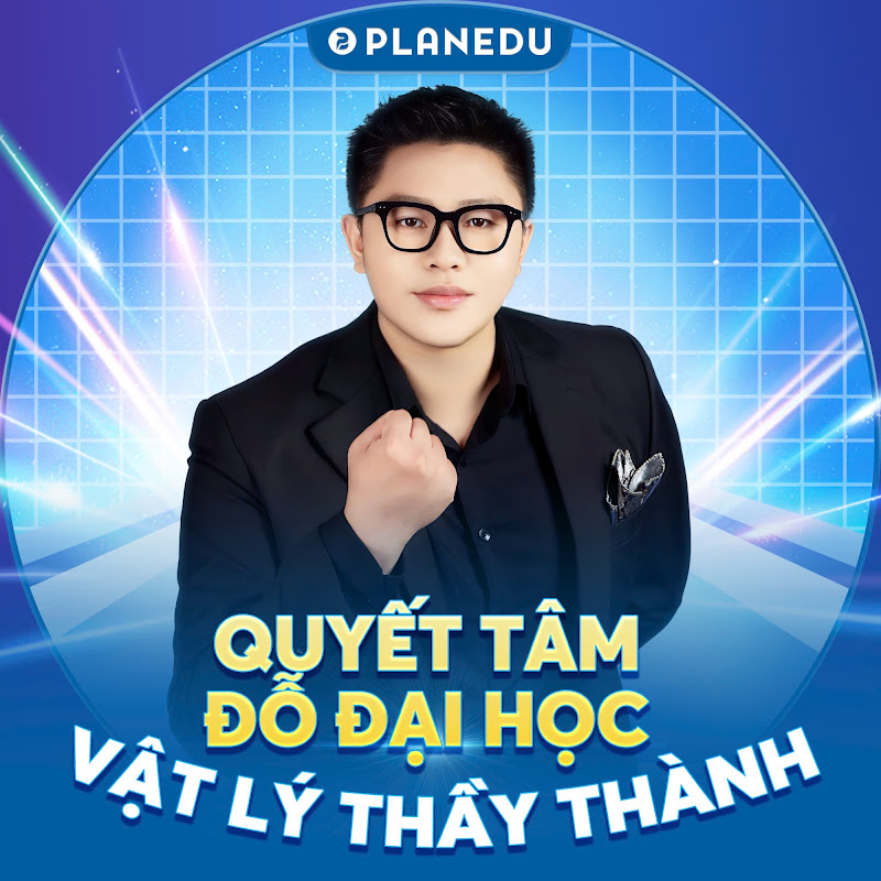 Vật Lý Thầy Thành