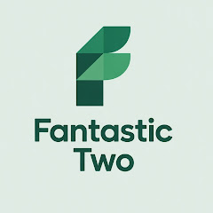 FANTASTIC TWO