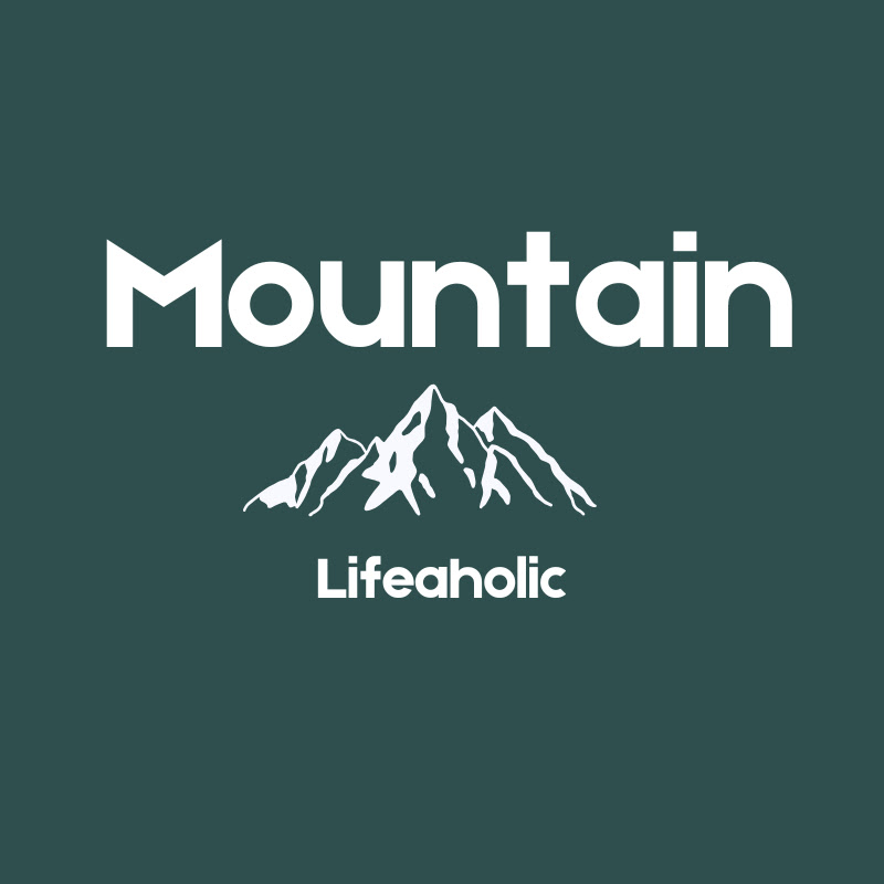 Mountain Lifeaholic