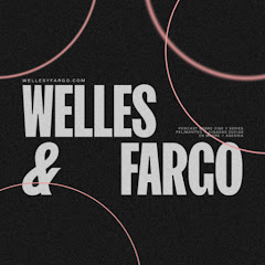 Welles y Fargo