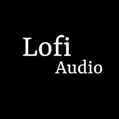 Lofi Audio