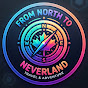 From North To Neverland