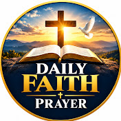 Daily Faith Prayer