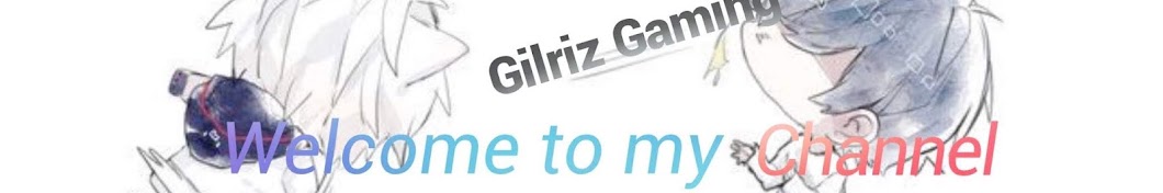 Gilriz Gaming رمز قناة اليوتيوب