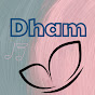 Dham Music