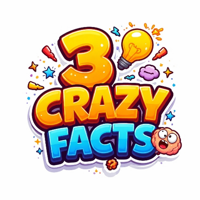 3 Crazy Facts