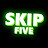 Skip5