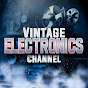 Vintage Electronics Channel