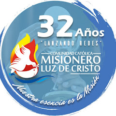 Comunidad Católica Misionero Luz de Cristo