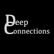 Deep Connections