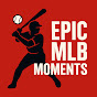 Epic MLB Moments