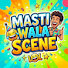 NV52XXYNOEU-channel-avatar-Masti Wala Scene