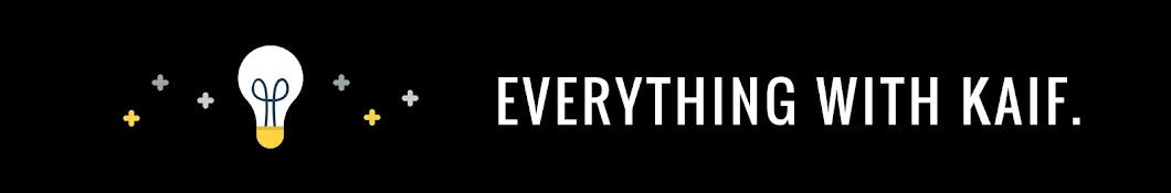 EVERYTHING with KAIF رمز قناة اليوتيوب