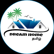 Dream Home Tamil 🏠