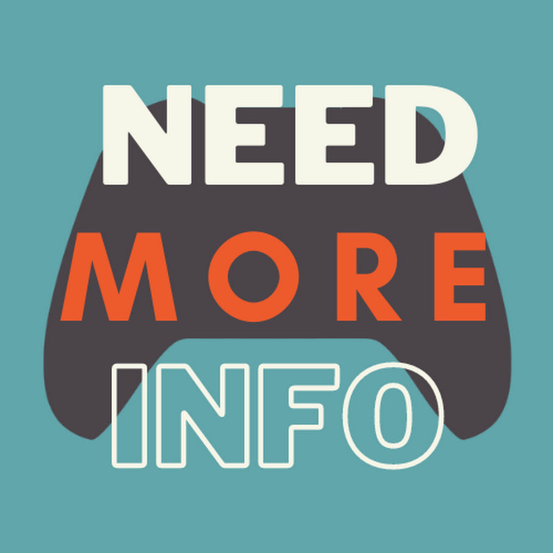 Need More Info