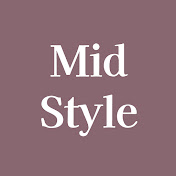Mid Style 미드스타일