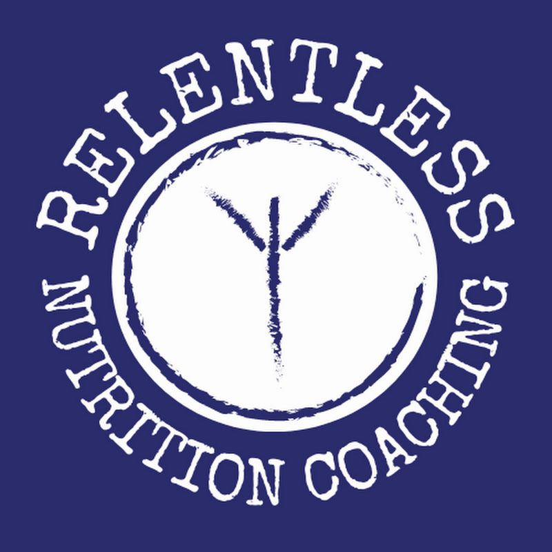 Relentless Nutrition Coaching