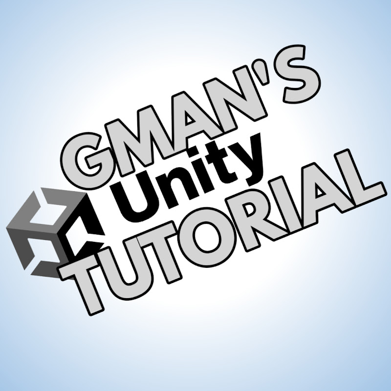 GMAN'S Unity Tutorial's