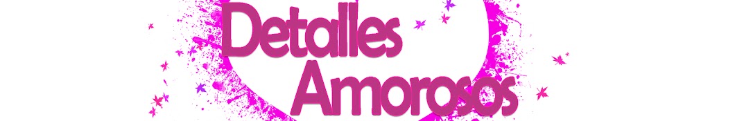 Detalles Amorosos YouTube 频道头像