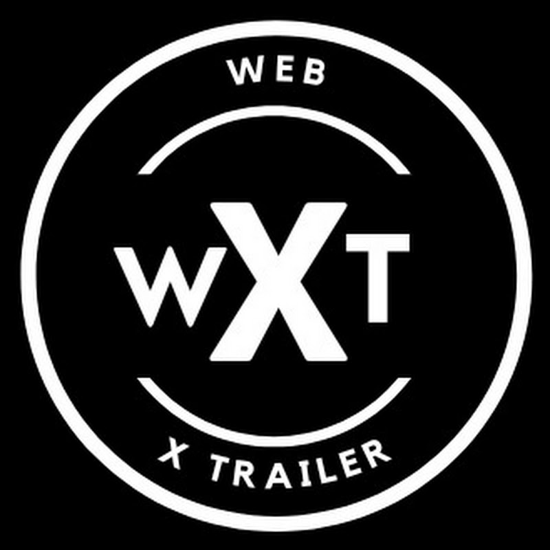 Web X Trailer
