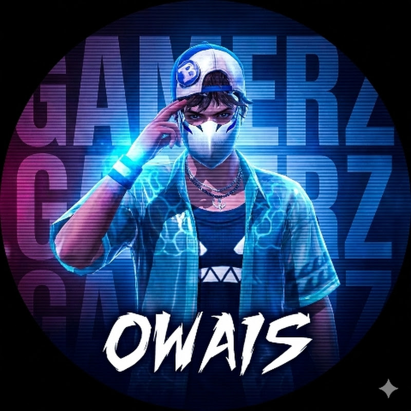 OWAIS GAMERZ