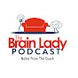 The Brain Lady Podcast logo