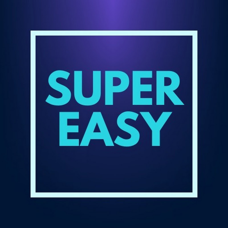 SUPER EASY