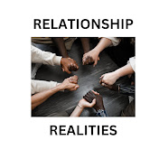 RELATIONSHIP REALITIES