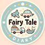 Fairy Tale - Traveller Diary