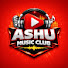 eyNJvwmk6OY-channel-avatar-Ashu Music Club