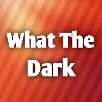 What the Dark profile image