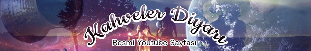 Kahveler DiyarÄ± Avatar channel YouTube 
