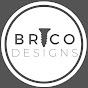 Brico Designs