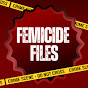 Femicide Files: Crime Against Women logo