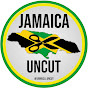 Jamaica Uncut